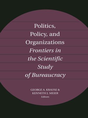cover image of Politics, Policy, and Organizations